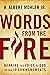 Words From the Fire: Hearing the Voice of God in the 10 Commandments