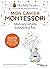 Mon cahier Montessori pour ...