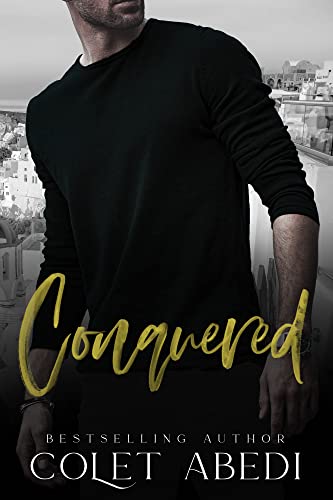Conquered (The Sinclair Brothers, #5)