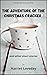 The Adventure of the Christmas Cracker: and other short stories (Christmas Collection Book 1)