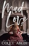 Book cover for Mad Love 2 (The Sinclair Brothers, #2; Mad Love, #2)