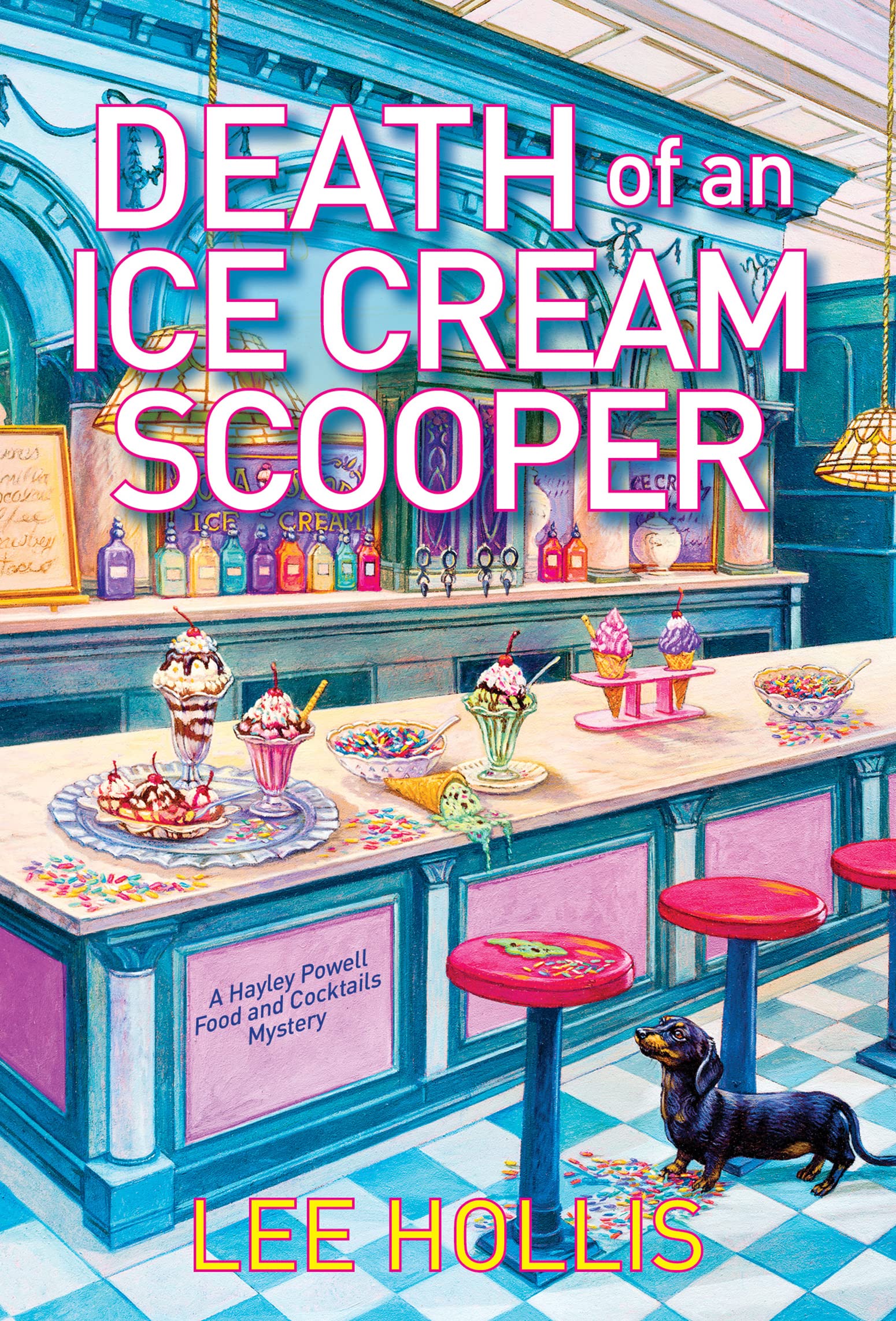 Death of an Ice Cream Scooper  (Hayley Powell Food and Cocktails Mystery, #15)