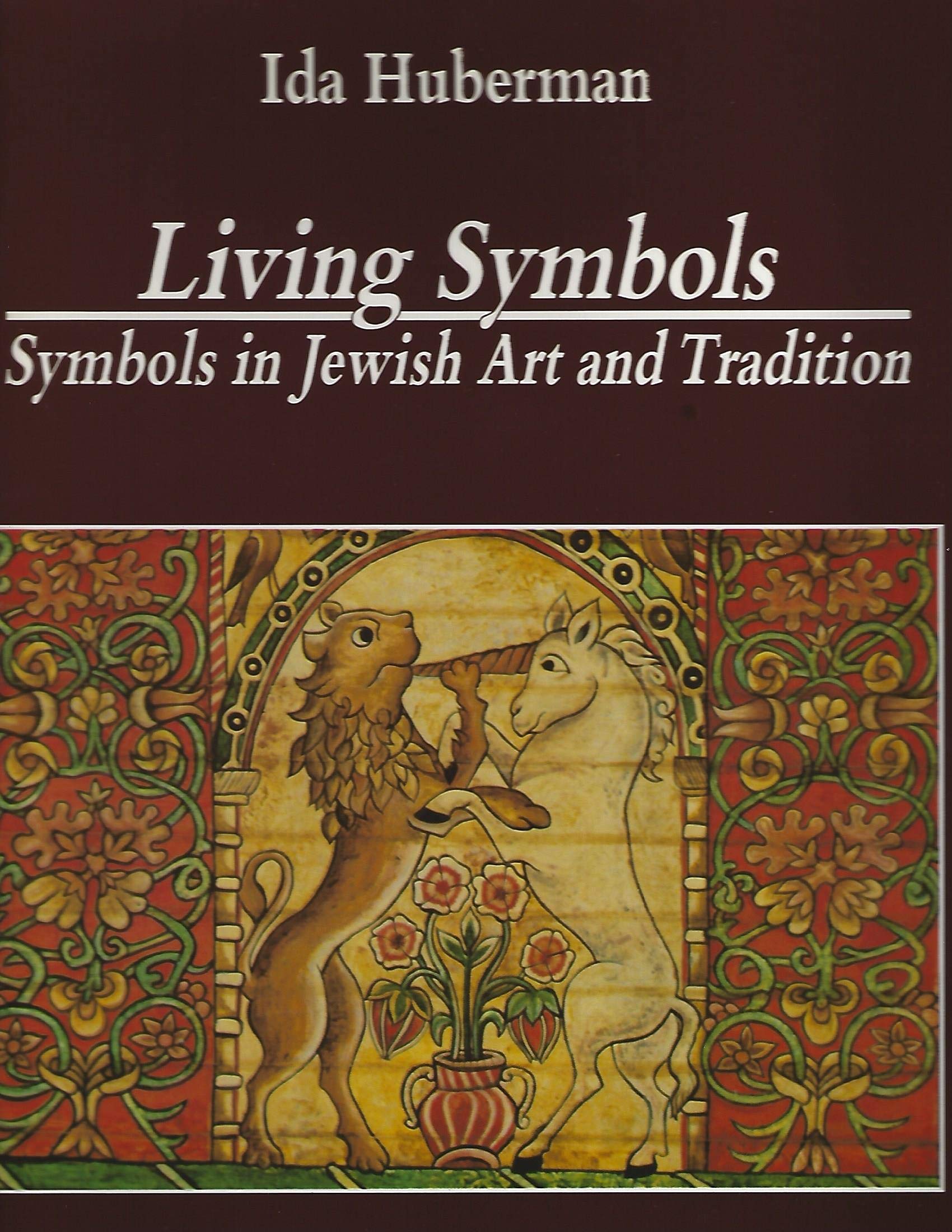 Living Symbols : Symbols in Jewish Art and Tradition (Hardcover)
