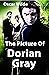 The Picture of Dorian Gray: Annotated, Uncensored Edition