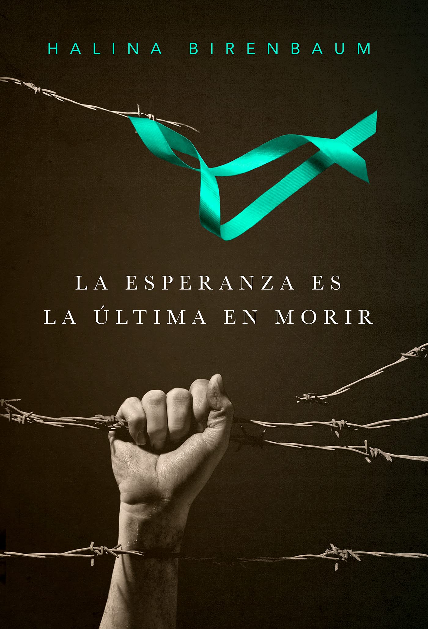 La esperanza es la última en morir (Kindle Edition)