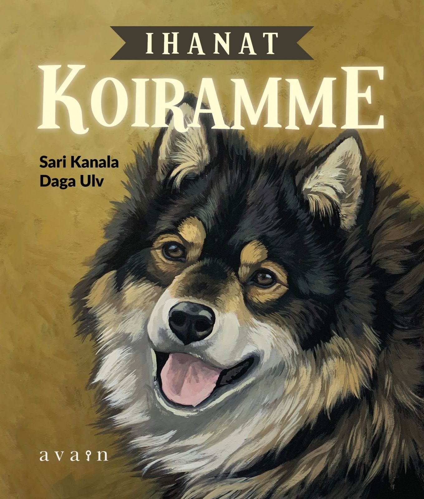 Ihanat koiramme (Hardcover)