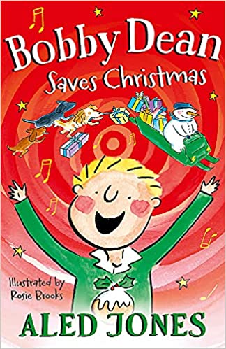 Bobby Dean Saves Christmas (Hardcover)