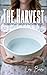 The Harvest by Lori Borre