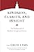 Kindness, Clarity, and Insight: The Fundamentals of Buddhist Thought and Practice (Core Teachings of Dalai Lama)