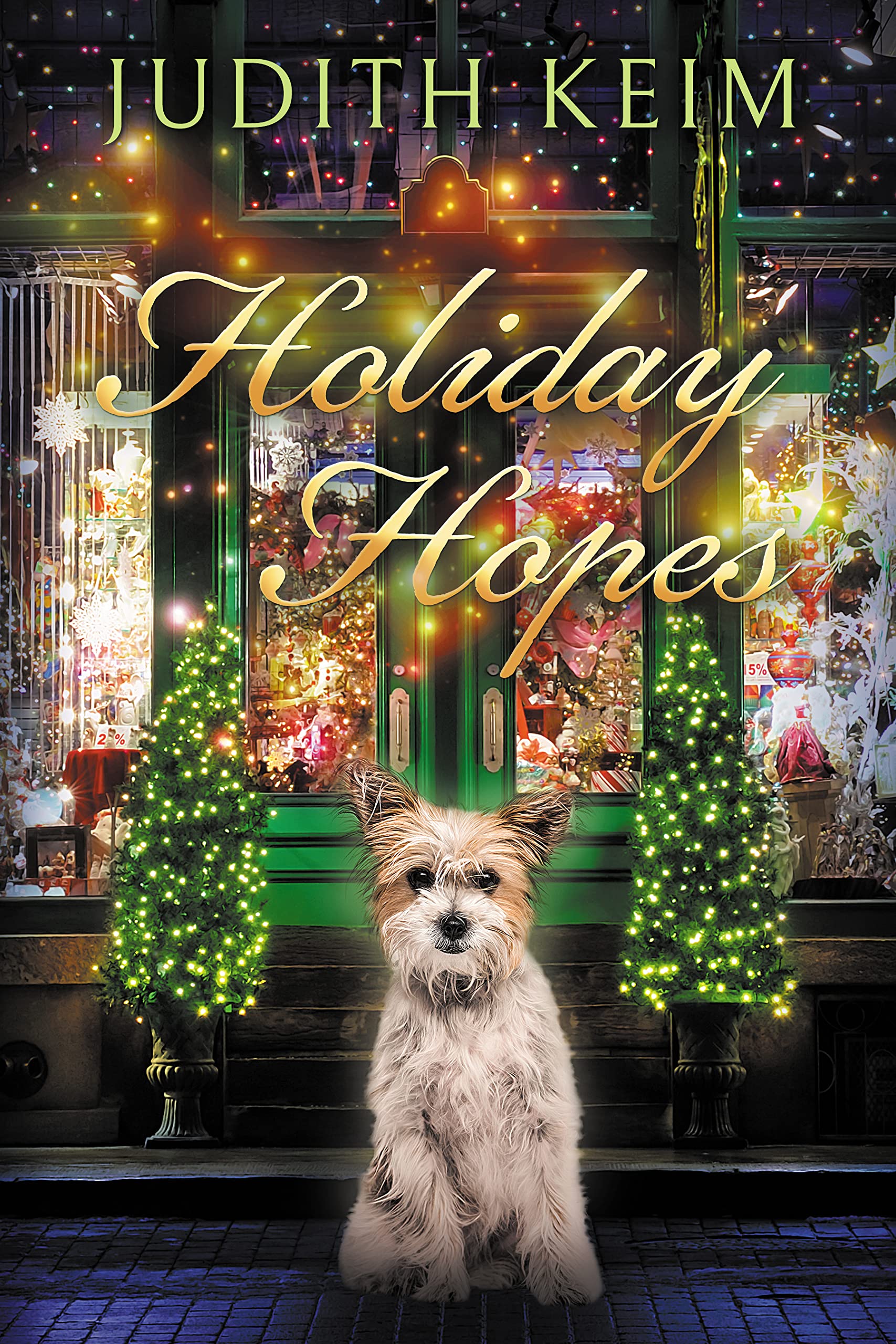 Holiday Hopes (Kindle Edition)