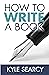 How to Write a Book