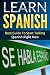 Spanish: Learn Spanish - Be...
