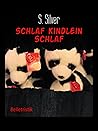 Schlaf Kindlein schlaf by S. Silver