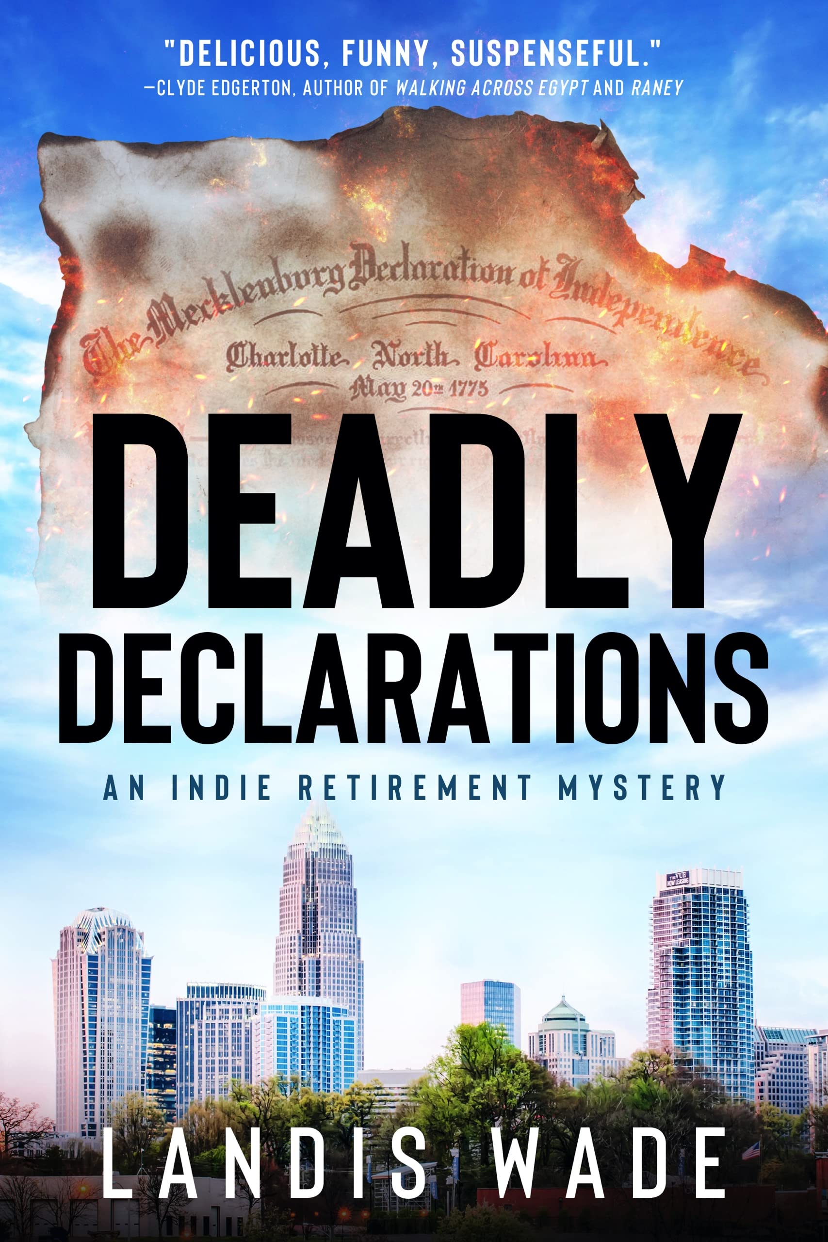 Deadly Declarations (The Indie Retirement Mystery, #1)