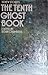 The Tenth Ghost Book
