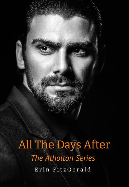 All The Days After (Atholton, #3)