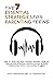 The 7 Essential Strategies For Parenting Teens: How to avoid the most common mistakes made by parents and effortless methods proven to build relationships whilst overcoming struggles.