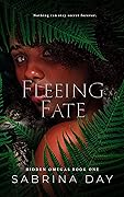 Fleeing Fate (Hidden Omegas, #1)