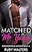 Matched By Mr Yang (Serendi...