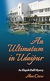 An Ultimatum in Udaipur: An Elspeth Duff Mystery (The Elspeth Duff Mysteries Book 9)