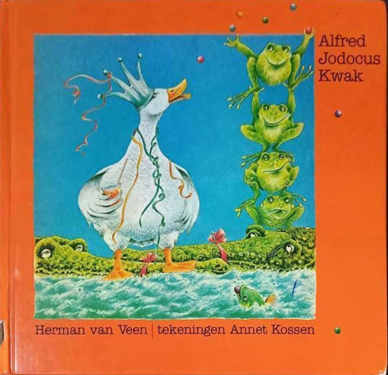 Alfred Jodocus Kwak: Een oud sprookje