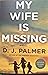 My Wife Is Missing