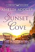 Sunset Cove (Orcas Island, #1)