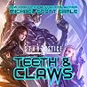 Teeth & Claws (Star Justice #10)