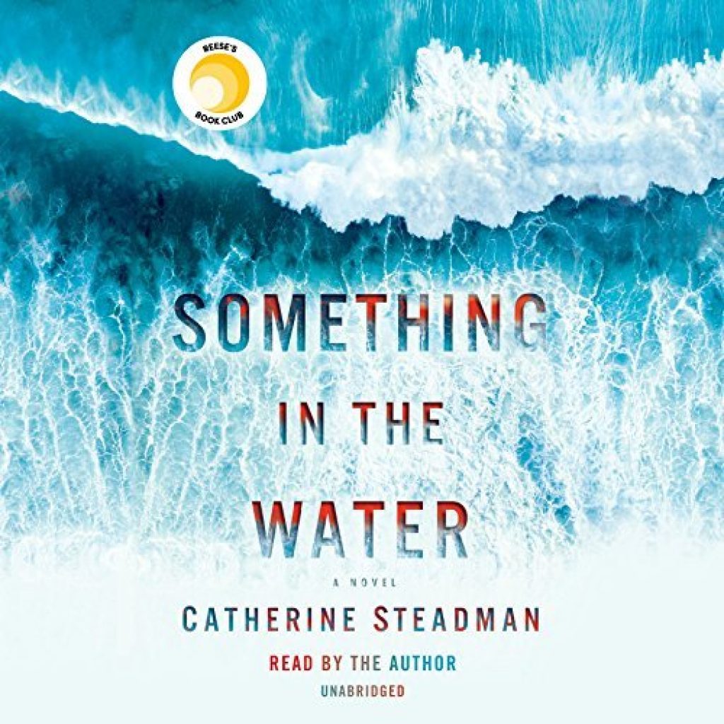 Something in the Water