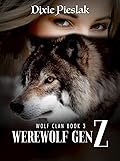 Werewolf Gen Z