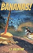 This Plot is Bananas! (This Trilogy is Broken #4)