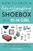 How to Pack a Life-Changing Shoebox For a 10-14 Girl by Franchesca Winters