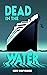 Dead in the Water