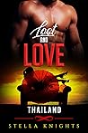 Lost and Love: Thailand (Book One in the Lost and Love Series)