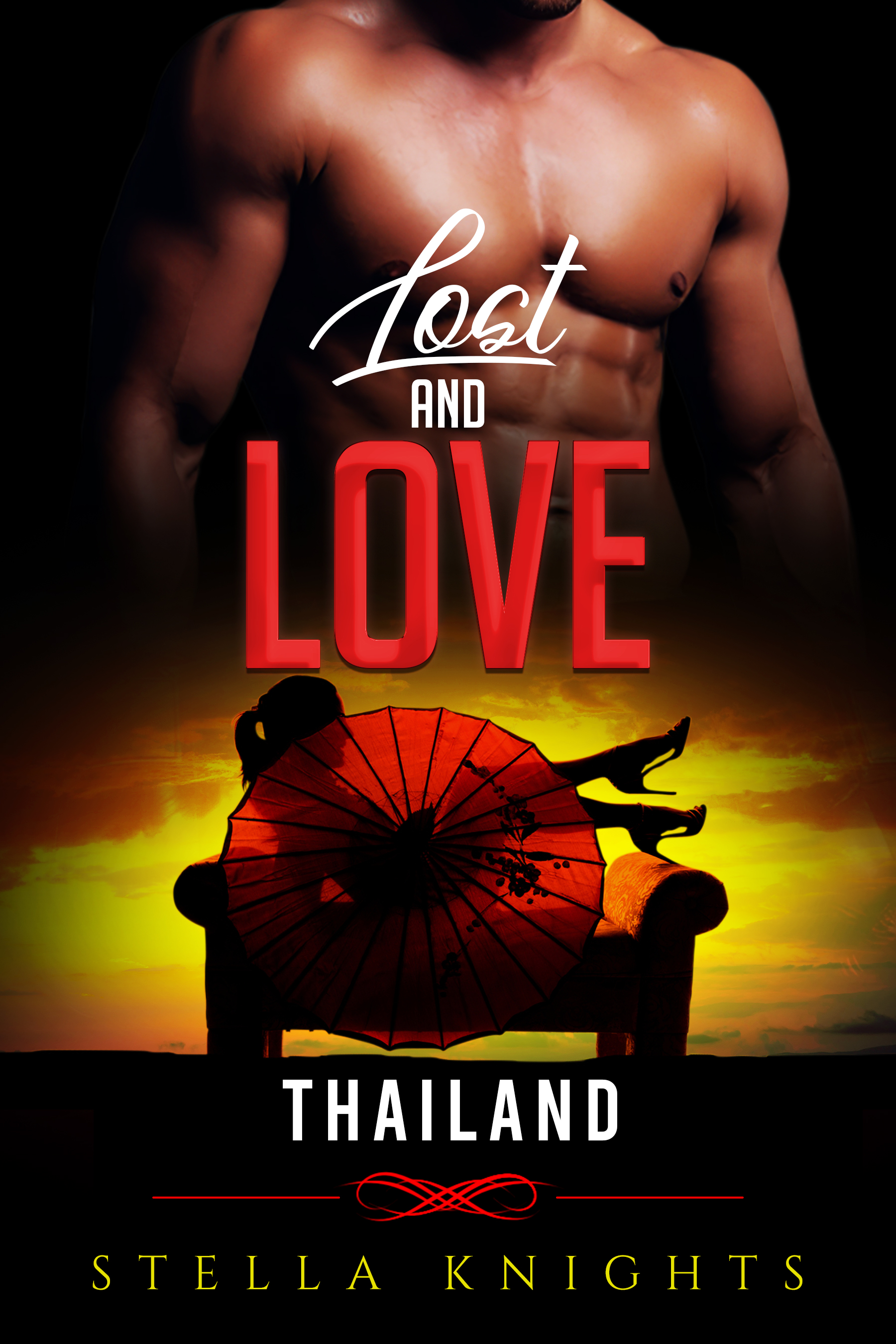 Lost and Love: Thailand (Book One in the Lost and Love Series)