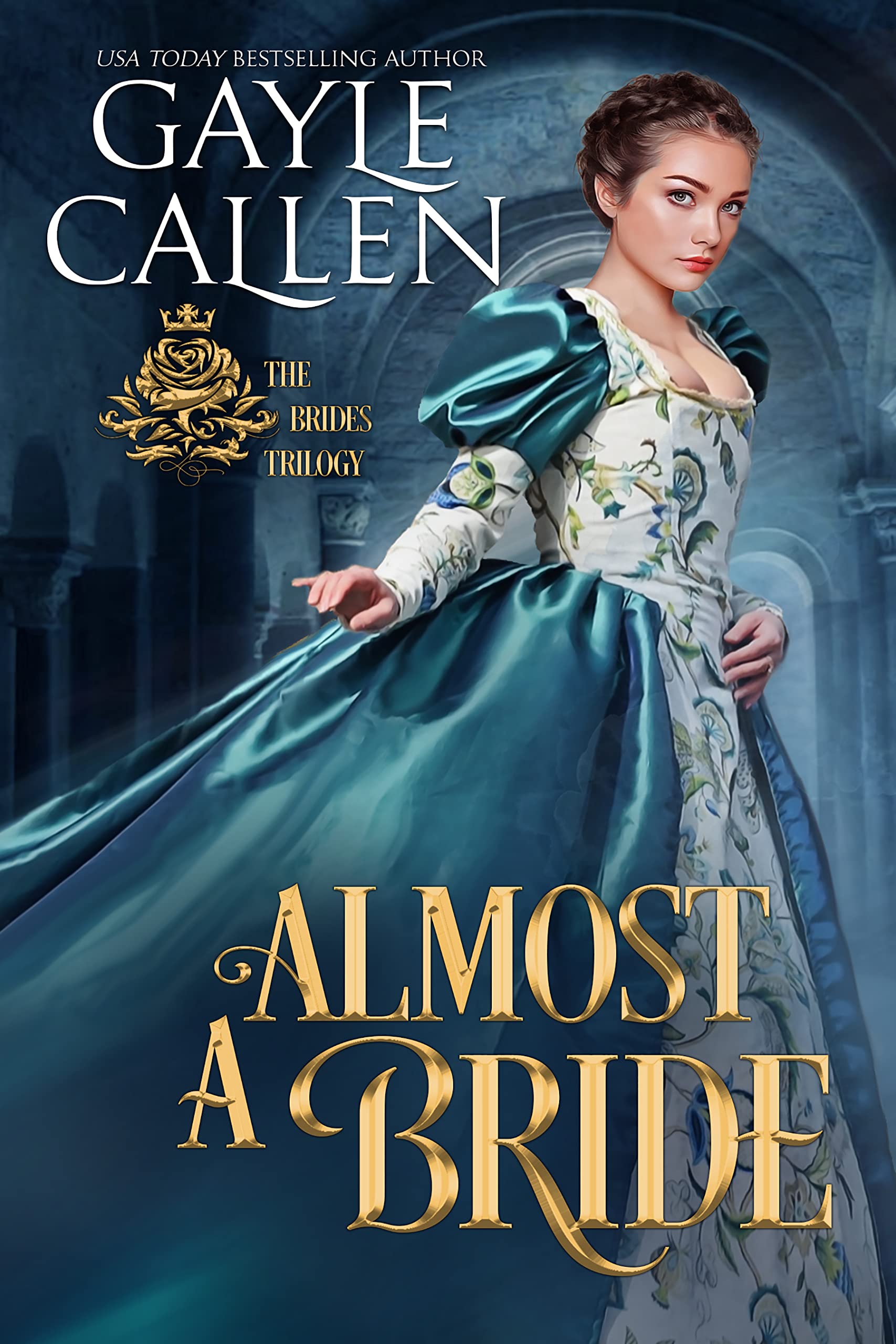 Almost a Bride (His Trilogy, #1; Brides, #1)