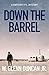 Down the Barrel (Rafferty #9)