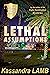 Lethal Assumptions: A C.o.P. on the Scene Mystery (The C.o.P. on the Scene Mysteries Book 1)