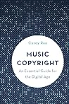 Music Copyright: An Essential Guide for the Digital Age