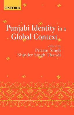 Punjabi Identity in a Global Context (Hardcover)