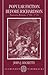 Popular Fiction before Richardson by John J. Richetti