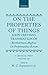 On the Properties of Things by Bartholomeus Anglicus