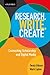 Research, Write, Create: Co...