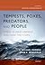 Tempests, Poxes, Predators, and People: Stress in Wild Animals and How They Cope (Oxford Series in Behavioral Neuroendocrinology)