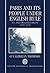 Paris and its People Under English Rule: The Anglo-Burgundian Regime 1420-1436 (Oxford Historical Monographs)