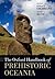 The Oxford Handbook of Prehistoric Oceania by Terry L Hunt