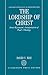 The Lordship of Christ by David Way