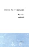 Poisson Approximation (Oxford Studies in Probability) Poisson Approximation (Oxford Studies in Probability)