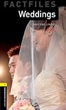 Weddings Around the World (Oxford Bookworms Factfiles: Level 1)