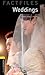 Weddings Around the World (Oxford Bookworms Factfiles: Level 1)